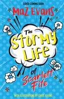 Búrlivý život Scarlett Fifeovej - kniha 3 - Stormy Life of Scarlett Fife - Book 3