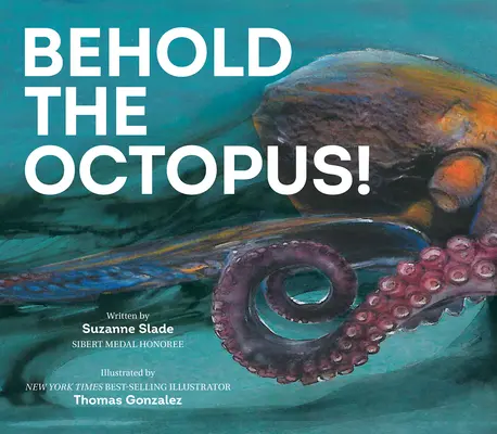 Hľa, chobotnica! - Behold the Octopus!