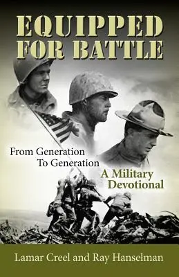 Vybavení na boj, z generácie na generáciu - Vojenská pobožnosť - Equipped for Battle, From Generation to Generation - A Military Devotional