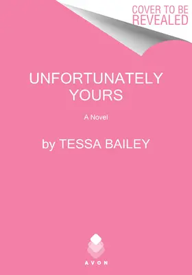 Bohužiaľ tvoja - Unfortunately Yours