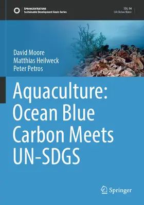Akvakultúra: Modrý uhlík oceánu sa stretáva s Un-Sdgs - Aquaculture: Ocean Blue Carbon Meets Un-Sdgs