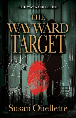 The Wayward Target: 3. zväzok - The Wayward Target: Volume 3