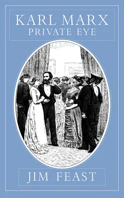 Karl Marx Súkromné oko - Karl Marx Private Eye