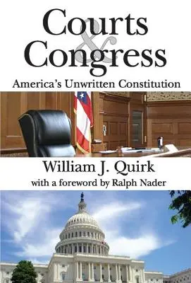 Súdy a Kongres: Americká nepísaná ústava - Courts and Congress: America's Unwritten Constitution