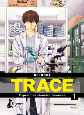 Stopa: Experto En Cientas Forenses 1 - Trace: Experto En Cientas Forenses 1