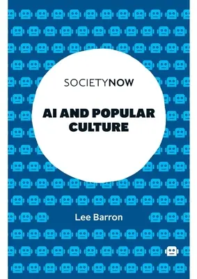 Umelá inteligencia a populárna kultúra - AI and Popular Culture
