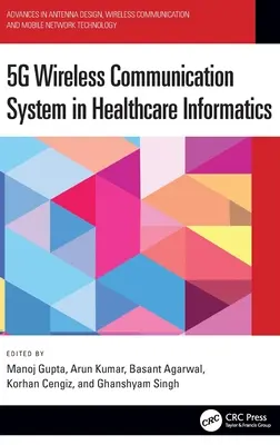 Bezdrôtový komunikačný systém 5g v zdravotníckej informatike - 5g Wireless Communication System in Healthcare Informatics