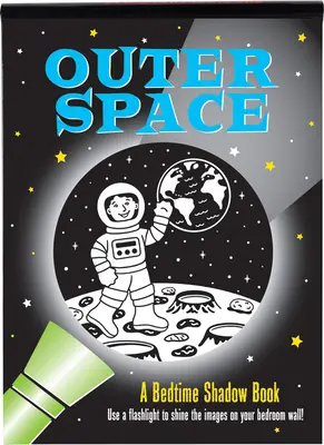 Vesmírne tiene pred spaním - Outer Space Bedtime Shadow Book