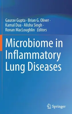 Mikrobióm pri zápalových ochoreniach pľúc - Microbiome in Inflammatory Lung Diseases