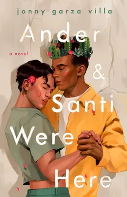 Ander & Santi boli tu - Ander & Santi Were Here