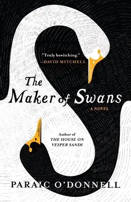 Tvorca labutí - The Maker of Swans