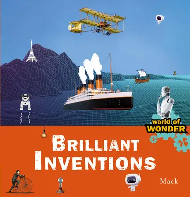 Geniálne vynálezy - Brilliant Inventions
