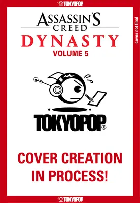Assassin's Creed Dynasty, Volume 5: Volume 5