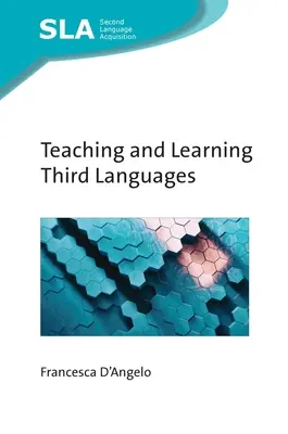 Vyučovanie a učenie sa tretích jazykov - Teaching and Learning Third Languages