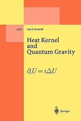 Tepelné jadro a kvantová gravitácia - Heat Kernel and Quantum Gravity