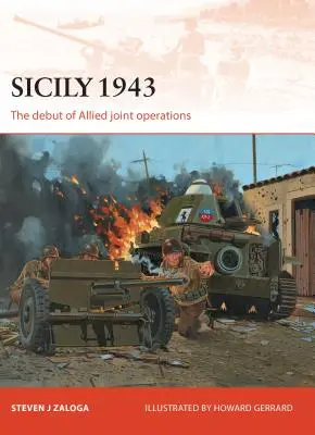 Sicília 1943: Debut spojeneckých spoločných operácií - Sicily 1943: The Debut of Allied Joint Operations