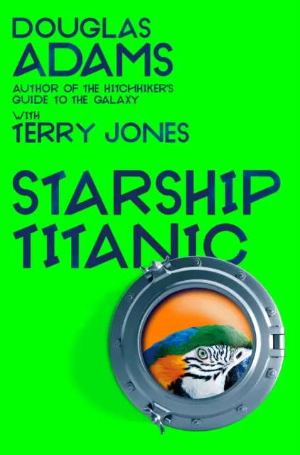 Douglas Adams: Hviezdna loď Titanic - Douglas Adams's Starship Titanic