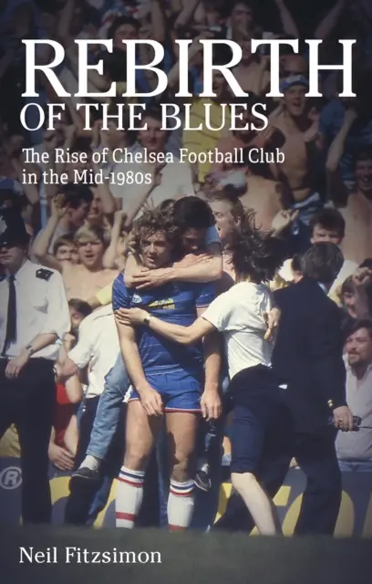 Znovuzrodenie blues: Vzostup futbalového klubu Chelsea v polovici 80. rokov 20. storočia - Rebirth of the Blues: The Rise of Chelsea Football Club in the Mid-1980s