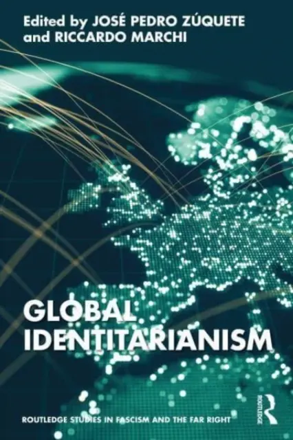 Globálne identitárstvo - Global Identitarianism
