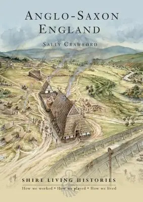 Anglosaské Anglicko - 400-790 - Anglo-Saxon England - 400-790