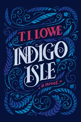 Indigový ostrov - Indigo Isle