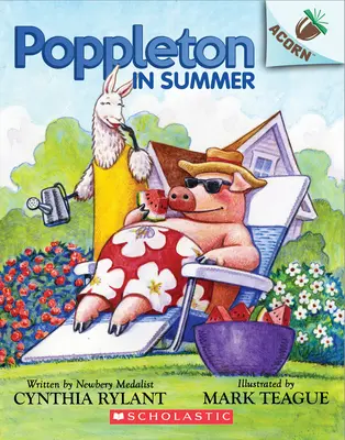 Poppleton v lete: (Poppleton #6): Diel 4 - Poppleton in Summer: An Acorn Book (Poppleton #6): Volume 4