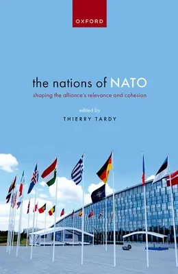 Národy NATO: Význam a súdržnosť Aliancie - The Nations of NATO: Shaping the Alliance's Relevance and Cohesion