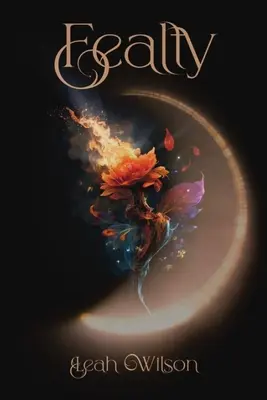 Fealty (Vernosť): Kniha 1 - Fealty: Book 1