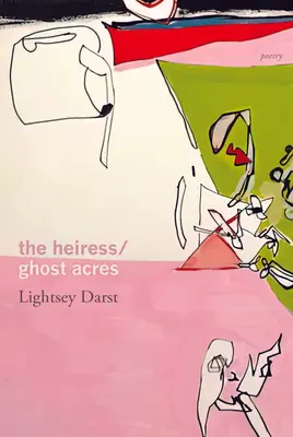 Dedičstvo/prízrak Acres - The Heiress/Ghost Acres