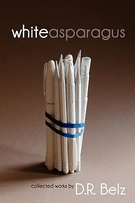 Biela špargľa (Belz D. R. (David Richard)) - White Asparagus (Belz D. R. (David Richard))