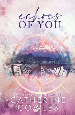 Echoes of You: Špeciálna edícia Stratené a nájdené - Echoes of You: A Lost & Found Special Edition