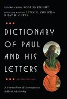 Slovník Pavla a jeho listov - kompendium súčasnej biblickej vedy - Dictionary of Paul and His Letters - A Compendium of Contemporary Biblical Scholarship