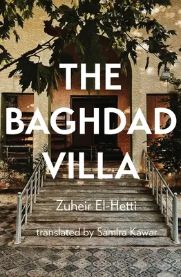 Bagdadská vila - The Baghdad Villa