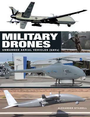 Vojenské drony: Bezpilotné lietadlá (UAV) - Military Drones: Unmanned Aerial Vehicles (Uavs)