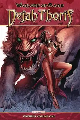 Vládca Marsu: Dejah Thoris Omnibus Vol. 1 - Warlord of Mars: Dejah Thoris Omnibus Vol. 1