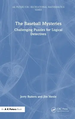Záhady baseballu: Náročné hádanky pre logických detektívov - The Baseball Mysteries: Challenging Puzzles for Logical Detectives