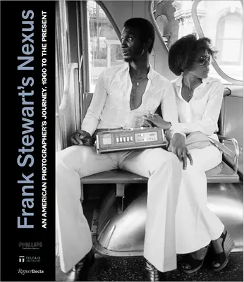 Frank Stewart's Nexus: Americký fotograf, 60. roky 20. storočia až po súčasnosť - Frank Stewart's Nexus: An American Photographer's Journey, 1960s to the Present