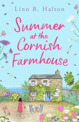 Leto na cornwallskej farme - Summer at the Cornish Farmhouse