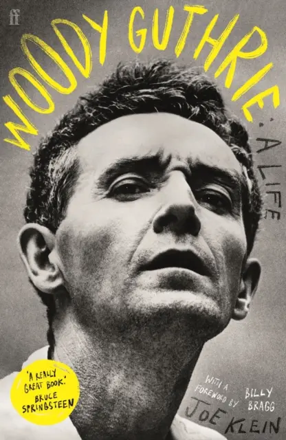 Woody Guthrie: Život - Woody Guthrie: A Life
