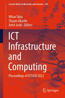 Ict Infrastructure and Computing: Zborník príspevkov z konferencie Ict4sd 2022 - Ict Infrastructure and Computing: Proceedings of Ict4sd 2022