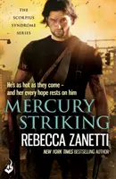 Mercury Striking - napínavý príbeh o nebezpečných pretekoch o prežitie so smrtiacou baktériou... - Mercury Striking - A thrilling page-turner of dangerous race for survivial against a deadly bacteria...