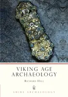 Archeológia doby vikingskej - Viking Age Archaeology