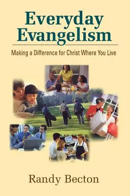 Každodenná evanjelizácia - Everyday Evangelism