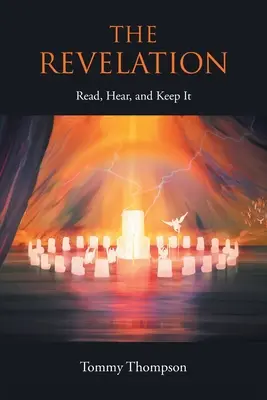 Zjavenie: Čítaj, počúvaj a zachovaj ho - The Revelation: Read, Hear, and Keep It