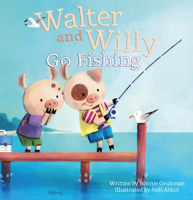 Walter a Willy idú na ryby - Walter and Willy Go Fishing