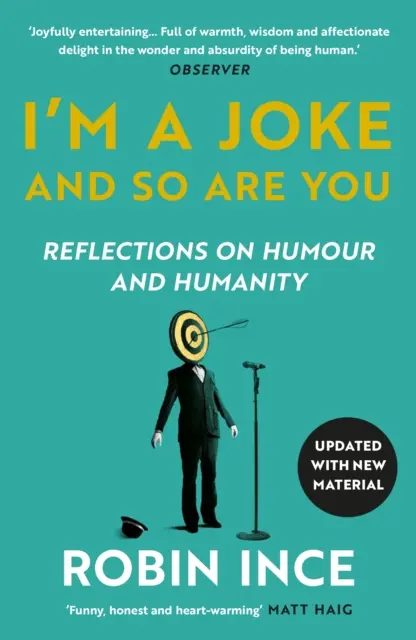 Som vtip a ty tiež - Úvahy o humore a ľudskosti - I'm a Joke and So Are You - Reflections on Humour and Humanity