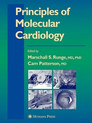 Princípy molekulárnej kardiológie - Principles of Molecular Cardiology