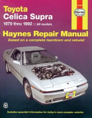 Toyota Celica Supra 1979-1992) Haynes Opravy Príručka (USA) - Toyota Celica Supra 1979-1992) Haynes Repair Manual (USA)