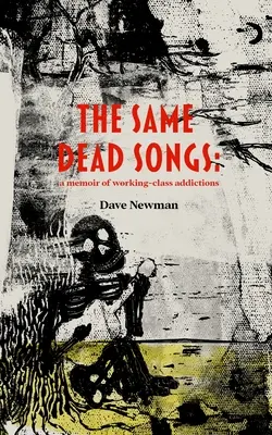 Tie isté mŕtve piesne - The Same Dead Songs