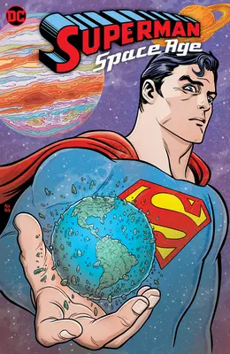 Superman: Vesmírny vek - Superman: Space Age